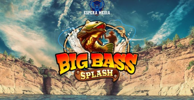 RTP Slot Hari Ini: Big Bass Splash Pragmatic Play